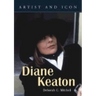Diane Keaton: Artist and Icon