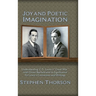 Joy and Poetic Imagination: Understanding C. S. Lewis's "Great War" with Owen Barfield and its Significance for Lewis's Conversion and Writings