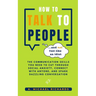How to Talk to People (and not feel like an idiot)