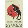 Sweet Danger