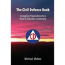 The Civil Defense Book: Emergency Preparedness for a Rural or Suburban Community