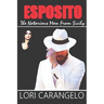 Esposito: The First Mafioso