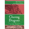 Chasing Dragons: The True History of the Piasa: The Expanded Edition