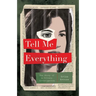 Tell Me Everything: The Story of a Private Investigation