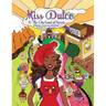 Miss Dulce & The City Land of Sweets: Annual Cupcake Festival