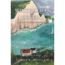 White Cliffs of Dover...: A Story of Irish Immigrants