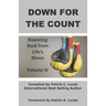 Down for the Count: Bouncing Back from Life's Blows