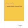H. Matheson's scientific and practical guide