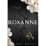 Roxanne: Discreet