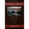 The Claim of Reason: Wittgenstein, Skepticism, Morality, and Tragedy
