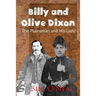 Billy and Olive Dixon: The Plainsman and His Lady