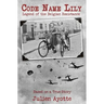 Code Name Lily