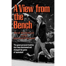 A View from the Bench