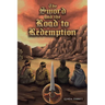 The Sword and the Road to Redemption