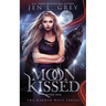 Moon Kissed