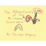 The Adventures of the Rainbow Superhero!