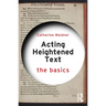 Acting Heightened Text: The Basics