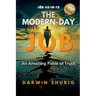 The Modern-Day Jōb: An Amazing Fable of Truth