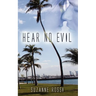 Hear No Evil