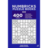 Numbricks Puzzle Books - 400 Easy to Master Puzzles 9x9 (Volume 1)