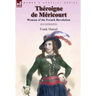 Théroigne de Méricourt: Woman of the French Revolution