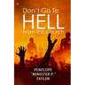 Don't Go To Hell From The Church