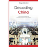 Decoding China: Cross-cultural strategies for successful business with the Chinese