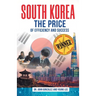 South Korea: The Price of Efficiency and Success