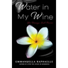 Water in My Wine