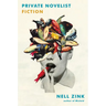 Private Novelist: Fiction