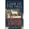 Lamb of the Free: Recovering the Varied Sacrificial Understandings of Jesus's Death