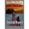 The Last Resort: Adrian's March, Part Two