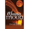 Memphis Moon
