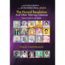 The Autobiography of an Extraterrestrial Saga: The Huroid Revolution and Other Warring Creatures