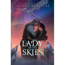 Lady of the Skies: The Complete Bound by Dragons Series