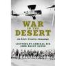 War in the Desert: An R.A.F. Frontier Campaign