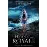 House of Royale: Secret Keepers Series #4