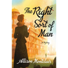 The Right Sort of Man: A Sparks & Bainbridge Mystery