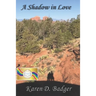 A Shadow In Love