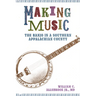 Making Music: The Banjo in a Southern Appalachian County