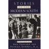 Stories of the Modern South: Revised Edition