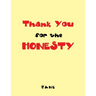 Thank You for the Honesty