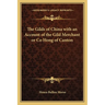 The Gilds of China with an Account of the Gild Merchant or Co Hong of Canton