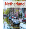 Netherland Coloring the World: Sketch Coloring Book
