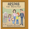 Arepas for Breakfast