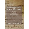 An Old Hebrew Text of St. Matthew's Gospel: Translated and with an Introduction Notes and Appendices