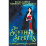 The Scythe's Secrets