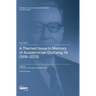 A Themed Issue in Memory of Academician Duzheng Ye (1916-2013)
