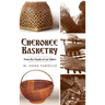 Cherokee Basketry: From the Hands of Our Elders