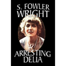 Arresting Delia: An Inspector Cleveland Mystery